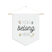 You Belong Here Pennant Banner | School Homeschool Room Wall Banner | Kids School Room Wall Decor | Canvas Flag Banner