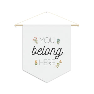 You Belong Here Pennant Banner | School Homeschool Room Wall Banner | Kids School Room Wall Decor | Canvas Flag Banner