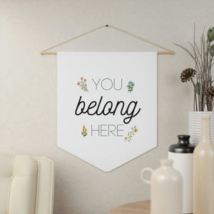 You Belong Here Pennant Banner | School Homeschool Room Wall Banner | Kids School Room Wall Decor | Canvas Flag Banner